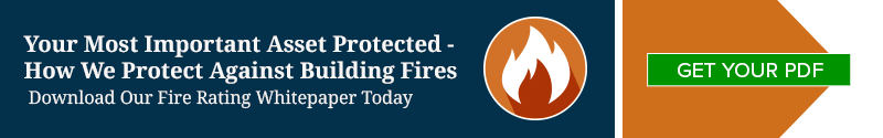 Your Most Important Asset Protected - How We Protect Against Building Fires